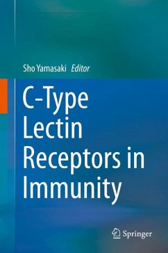 C-Type Lectin Receptors in Immunity (eBook, PDF)