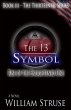 The 13th Symbol: Rise of the... - Bild 1