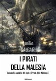 I pirati della Malesia (eBook, ePUB)