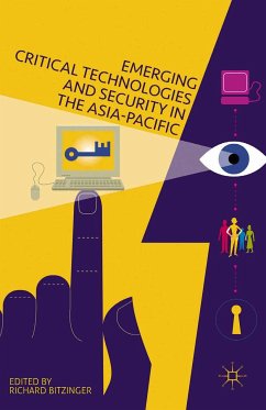 Emerging Critical Technologies and Security in the Asia-Pacific (eBook, PDF)