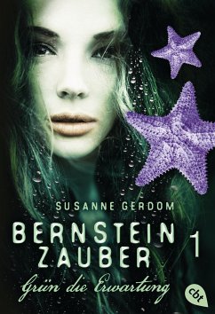 Grün die Erwartung / Bernsteinzauber Bd.1 (eBook, ePUB) - Gerdom, Susanne