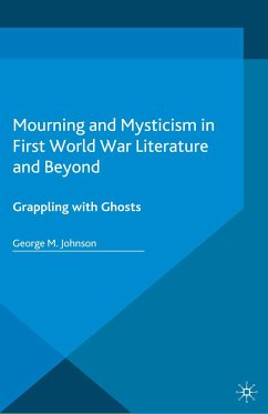 Mourning and Mysticism in First World War Literature and Beyond (eBook, PDF)