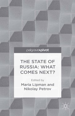 The State of Russia: What Comes Next? (eBook, PDF)