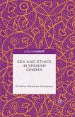 Sex and Ethics in Spanish Cinema (eBook, PDF)