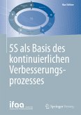 5S als Basis des kontinuierlichen Verbesserungsprozesses (eBook, PDF)