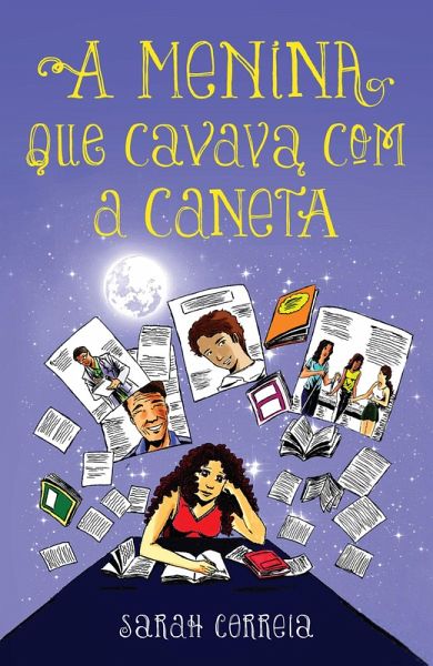 A menina que cavava com a caneta (eBook, ePUB) A menina que cavava com a caneta (eBook, ePUB)