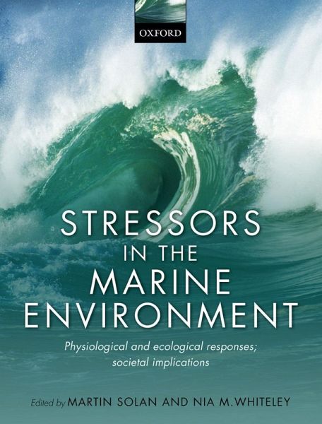 Stressors in the Marine Environment (eBook, ePUB) Stressors in the Marine Environment (eBook, ePUB)