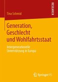Generation, Geschlecht und Wohlfahrtsstaat (eBook, PDF)
