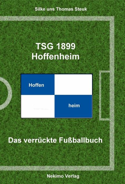 TSG 1899 Hoffenheim (eBook, ePUB) TSG 1899 Hoffenheim (eBook, ePUB)