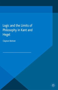 Logic and the Limits of Philosophy in Kant and Hegel (eBook, PDF)
