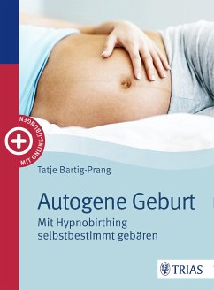 Autogene Geburt (eBook, ePUB) - Bartig-Prang, Tatje
