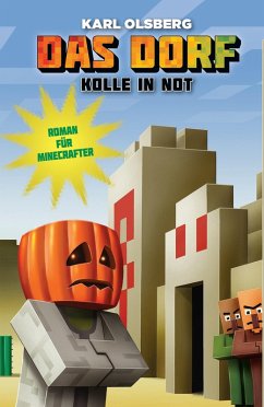 Kolle in Not / Das Dorf Bd.2 (eBook, ePUB) - Olsberg, Karl