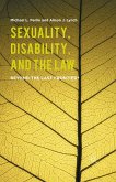 Sexuality, Disability, and the Law (eBook, PDF)