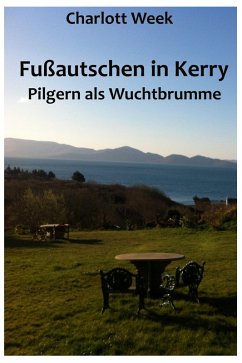 Fußautschen in Kerry (eBook, ePUB) - Week, Charlott