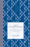 &quote;Soft&quote; Counterinsurgency: Human Terrain Teams and US Military Strategy in Iraq and Afghanistan (eBook, PDF)