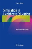 Simulation in Healthcare Education (eBook, PDF)