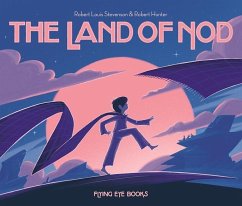 The Land of Nod - Stevenson, Robert Louis