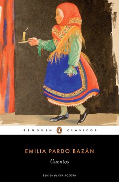 Cuentos Completos de Emilia Pardo Bazan / The Complete Stories of Emilia Pardo B Azan - Pardo Bazan, Emilia