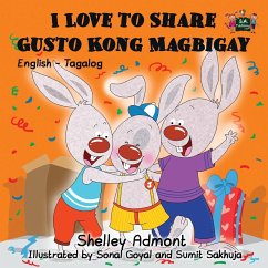 I Love to Share Gusto Kong Magbigay - Admont, Shelley; Books, Kidkiddos