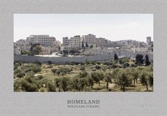 Homeland - East Jerusalem Landscapes - Strassl, Wolfgang