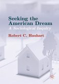 Seeking the American Dream (eBook, PDF)