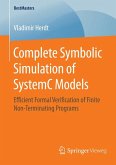 Complete Symbolic Simulation of SystemC Models (eBook, PDF)