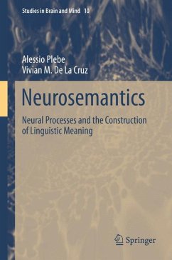 Neurosemantics (eBook, PDF) - Plebe, Alessio; De La Cruz, Vivian M.