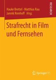 Strafrecht in Film und Fernsehen (eBook, PDF)