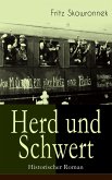 Herd und Schwert (Historischer Roman) (eBook, ePUB)