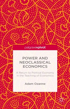 Power and Neoclassical Economics (eBook, PDF)