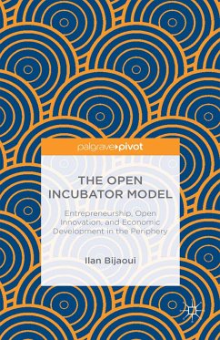 The Open Incubator Model (eBook, PDF) - Bijaoui, Ilan