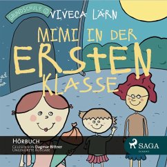 Mimi in der ersten Klasse (Ungekürzt) (MP3-Download) - Lärn, Viveca