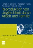 Reproduktion von Ungleichheit durch Arbeit und Familie (eBook, PDF)