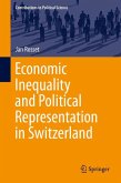Economic Inequality and Political Representation in Switzerland (eBook, PDF)