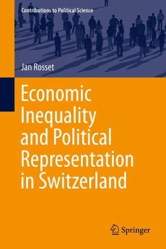 Economic Inequality and Political Representation in Switzerland (eBook, PDF) - Rosset, Jan