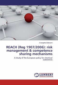 REACH (Reg 1907/2006): risk management & competence sharing mechanisms