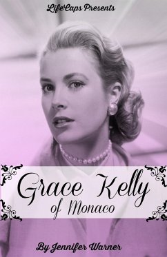 Grace Kelly of Monaco - Warner, Jennifer