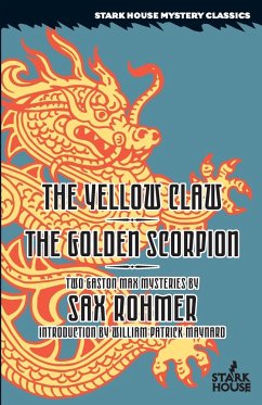 The Yellow Claw / The Golden Scorpion - Rohmer, Sax