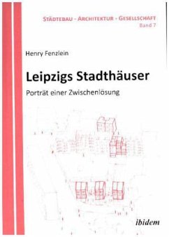 Leipzigs Stadthäuser - Fenzlein, Henry