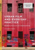 Urban Film and Everyday Practice