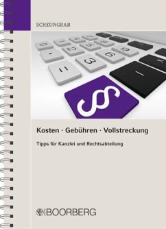 Kosten - Gebühren - Vollstreckung - Scheungrab, Karin