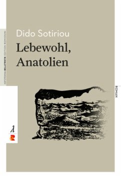 Lebewohl, Anatolien - Sotiriou, Dido