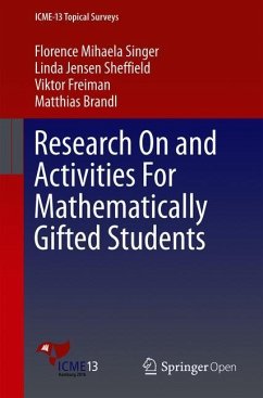 Research On and Activities For Mathematically Gifted Students - Singer, Florence Mihaela;Sheffield, Linda Jensen;Freiman, Viktor
