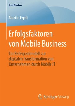 Erfolgsfaktoren von Mobile Business (eBook, PDF) - Egeli, Martin