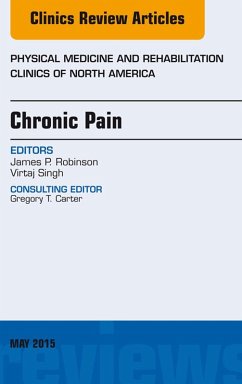 Cover Chronic Pain, An Issue of Physical Medicine and Rehabilitation Clinics of North America (eBook, ePUB)