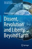 Dissent, Revolution and Liberty Beyond Earth (eBook, PDF)