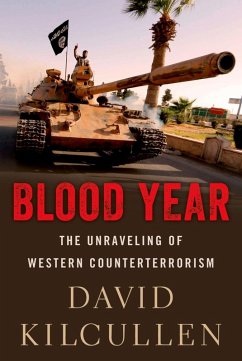 Blood Year (eBook, ePUB) - Kilcullen, David