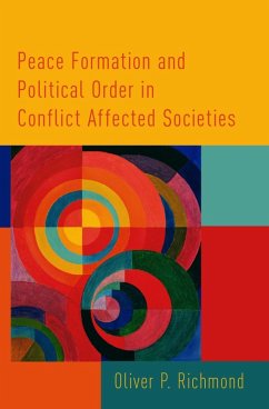Cover Peace Formation and Political Order in Conflict Affected Societies (eBook, ePUB)