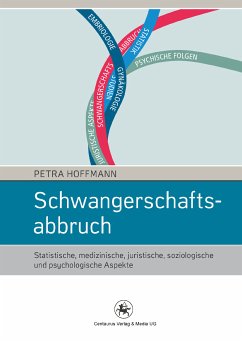 Schwangerschaftsabbruch (eBook, PDF) - Hoffmann, Petra