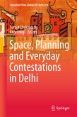 Space, Planning and Everyday Contestations in Delhi (eBook, PDF)